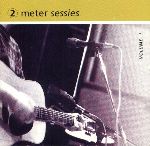 V/A - 2 Meter Sessies Volume 1 (1991)