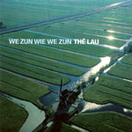 We Zijn Wie We Zijn (2007)